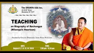 Gyalwa Dokhampa -𝐓𝐞𝐚𝐜𝐡𝐢𝐧𝐠 𝐨𝐧 𝐭𝐡𝐞 𝐁𝐢𝐨𝐠𝐫𝐚𝐩𝐡𝐲 𝐨𝐟 𝐑𝐞𝐜𝐡𝐮𝐧𝐠𝐩𝐚, 𝐇𝐞𝐚𝐫𝐭𝐬𝐨𝐧 𝐨𝐟 𝐌𝐢𝐥𝐚𝐫𝐞𝐩a || Buddhist Teaching