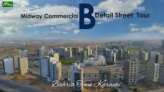 Midway Commercial B  Street  Tour Bahria Town Karachi