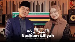 NADHOM ALFIYAH - Yusuf AL Lampungi & Nida Fauziyah || Terbaru 