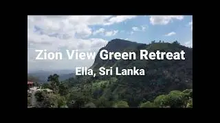 Zion View Green Retreat Ella Sri Lanka