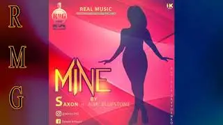 Saxon Mine feat Aime Blueston (official audio) (RMG) 2018