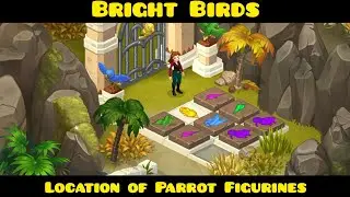 Island Hoppers lvl 18/Ship Graveyard/Bright Birds/Location of  3 Parrot figurines