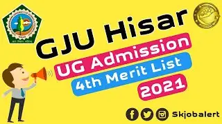 GJU Hisar Admission Updates 2021 l GJU UG 4 Counselling 2021 l GJU Admission 2021-22 l Skjobalert