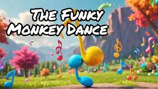 🐒 The Funky Monkey Dance | Fun Kids Dance Song!