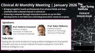 Clinical AI Interest Group Monthly Meeting -  January 2026