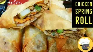 Crispy Chicken Spring Roll Recipe By Cooking XP!