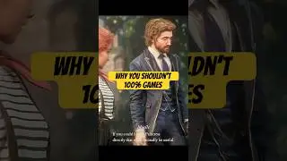 Why I Dont 100% Games