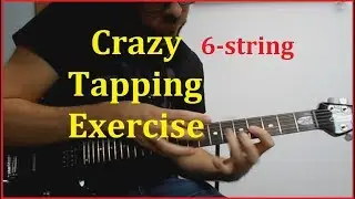 Crazy 6 string Tapping Exercise - Advanced Guitar Lesson