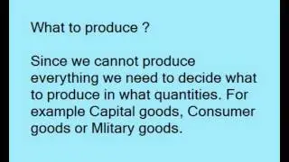 Economics (Part 1) The Basic Economic Problem
