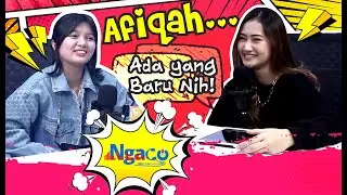 Afiqah, ada yang baru nih! | Ngaco bareng eks JKT48, Afiqah Ibrahim