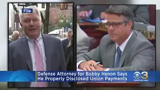 Henon Defense Attorney In Corruption Trial Says He Properly Disclosed Union Payments