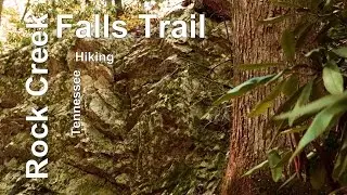 Rock Creek Falls Hiking Trail Erwin TN