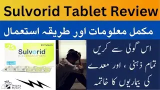 Sulvorid 25 mg tab uses in urdu | Sulvorid 50mg | Sulvorid levosulpiride