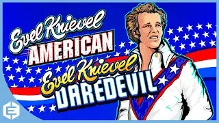 Evel Knievel: American & Daredevil