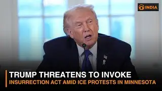 Trump threatens to invoke insurrection act amid ICE protests in Minnesota | DD India