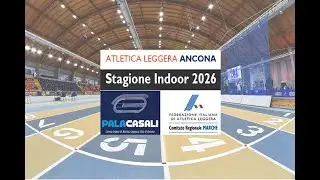 MEETING ASSOLUTI INDOOR - PalaCasali di Ancona, Domenica 18 gennaio 2026 -Pomeriggio - Parte 1