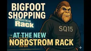 Bigfoot Shopping at the NEW Nordstrom Rack! (Sneaker Hunt for Size 15s 👣