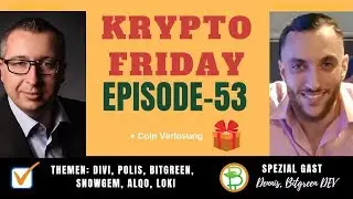 KRYPTOW&Auml;HRUNG NEWS I Krypto Friday Ep.53: Divi I Blocknet I Bitgreen I Polis I Krypto News deutsch