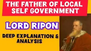 Local Self Government in India | Lord Ripon ka Aham Kirdar.