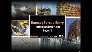 Ramset Forced Entry&mdash;Track Installation and Beyond