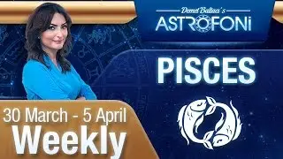 Pisces weekly forecast 30 March-5 April 2015