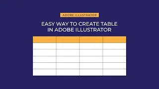 Easy way to create table in Adobe Illustrator | Column and Row | Graphic Design | Split into Grid |