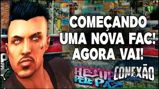🔥 Conex&atilde;o RP | FAC e ORG LIVRE | 01 Vai Ter Mudan&ccedil;as!
