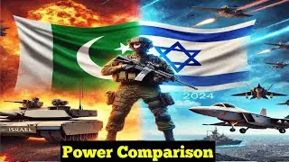 Pakistan vs Israel Military Power Comparison 2024 &ndash; Army, Navy and Airforce