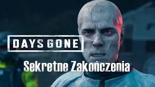 Days Gone [PS4] Wszystkie Sekretne Zakończenia / All Secret Endings