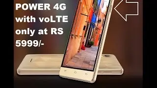 Intex Aqua Power 4G With VoLTE only at 5999