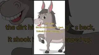 The Donkey in the Well |  by not giving up |English Story