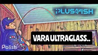 COMO QUEBRAR UMA VARA DE PESCA !! VARA ULTRA GLASS - PLUSFISH ..