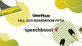 Speech Boost | Fall 2021 Social Impact Fund Pitch