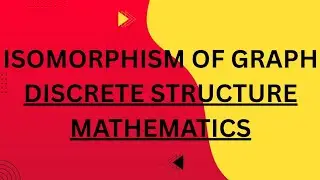 ISOMORPHISM OF GRAPH|DSM|BTECH 2ND YR|#educational #discrete #motivational #gateexam #education #cs 