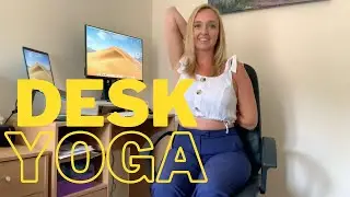 Yoga & Pilates At Your Desk | Workspace Stretches
