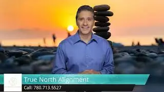 True North Alignment Calgary Reviews Dec 2022 | Holistic Healing | Spiritual Response Therapy
