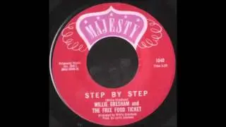 Willie Gresham & The Free Food Ticket &lrm;&ndash; Step By Step