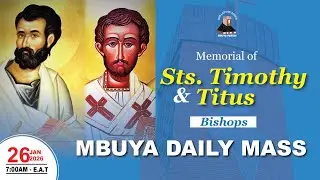 MEMORIAL OF SAINTS TIMOTHY AND TITUS, BISHOPS  || Daily TV Mass,  26th Jan, 2026