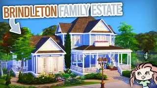 Brindleton Family Estate || The Sims 4 Speed Build 🏡