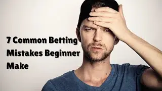7 Common Betting Mistakes Every Beginner Should Avoid | Sokapicks Betting Academy