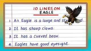10 Lines on Eagle | Essay on Eagle | Write about Eagle
