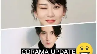 CDRAMA UPDATE!! Yang Zi and Dylan Wang pairing up in a new drama