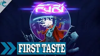 FURI - First Taste - Gameplay Impressions