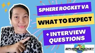 SPHERE ROCKET VA APPLICATION - Initial Interview | Your Ultimate Guide vlog #10