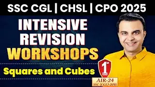 Squares and Cubes | Concepts, Tricks & Formulas for SSC CGL, CHSL, CPO Exams by RAJA SIR
