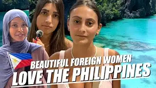 🇵🇭 &ldquo;Why We Love the Philippines&rdquo; | Foreign Women Share Their Honest Impressions 🌏💬