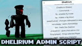 Dhelirium FE Admin Script - ROBLOX EXPLOITING