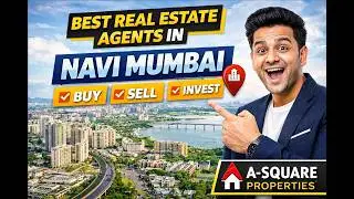 Best Real Estate Agents in Mumbai | Buy, Sell & Invest with A-Square Properties