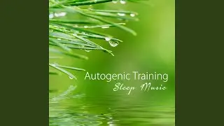 Autogenic Training Sleep Music