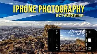 How SHOOTING With An iPhone Boosted My Photographic Creativity